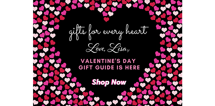 Lisa's Valentine's Day Guide